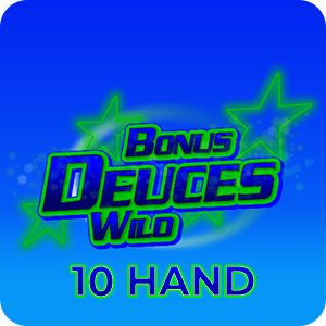 BONUS DEUCES WILD 10 HAND