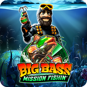 BIG BASS MISSION FISHIN’