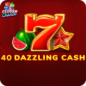 40 DAZZLING CASH CLOVER CHANCE